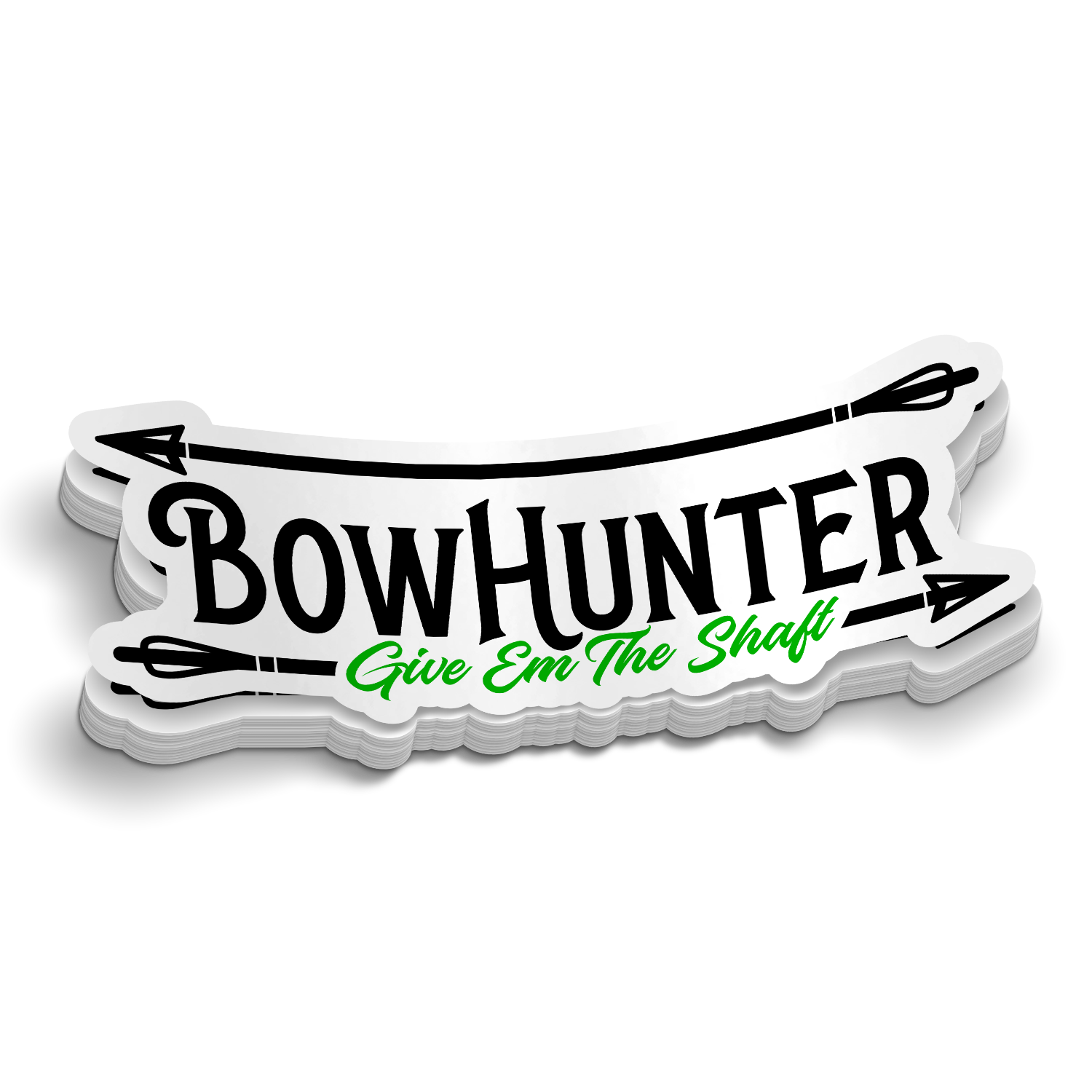 Bowhunter Give Em the Shaft - Funny Hunting Sticker
