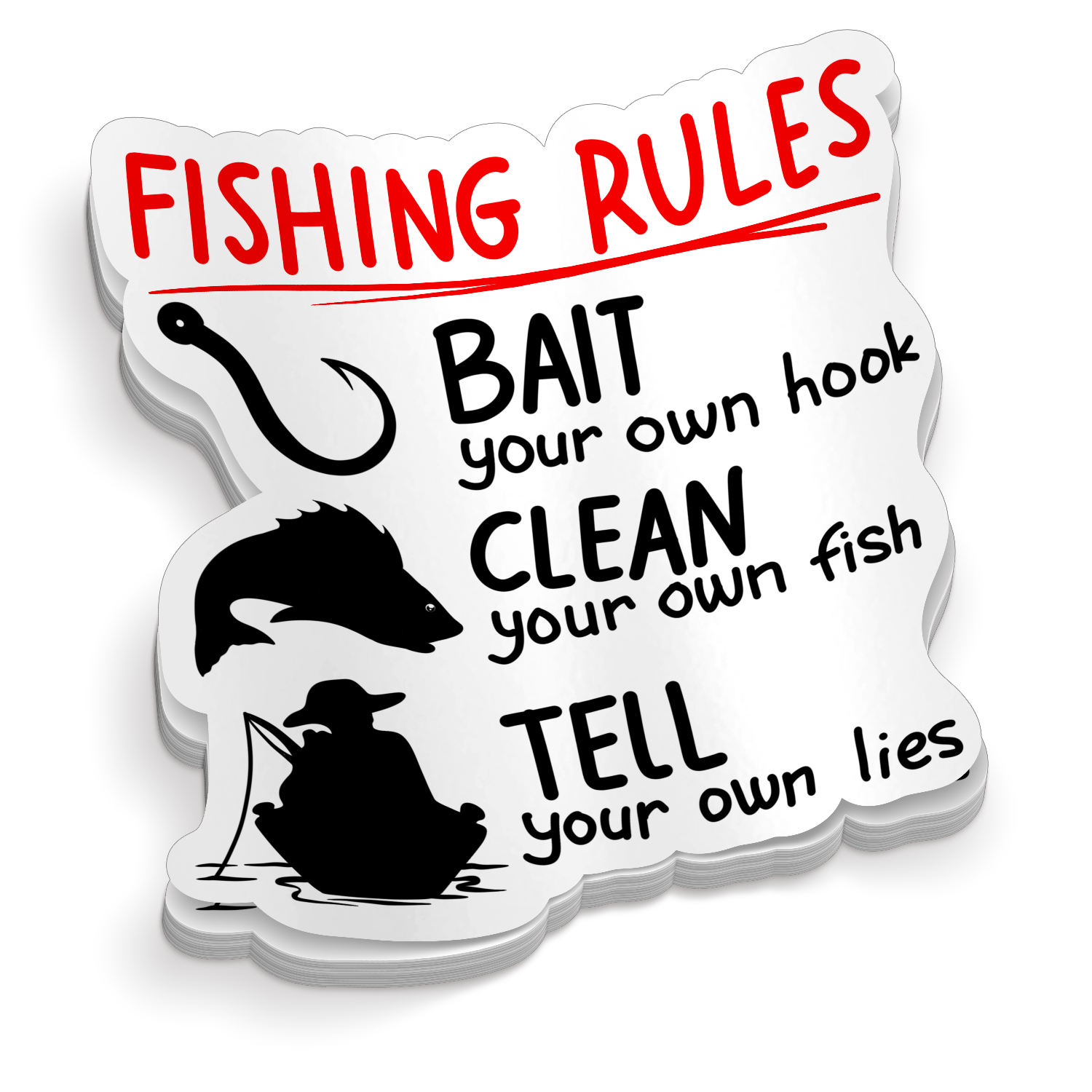 Fishing Rules - Funny Fishing Sticker