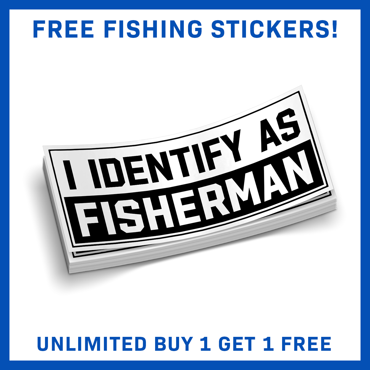 I Identify As Fisherman - Funny Fishing Sticker