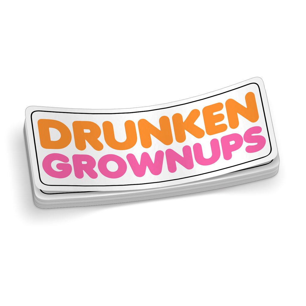 Drunken Grownup - Funny Sticker