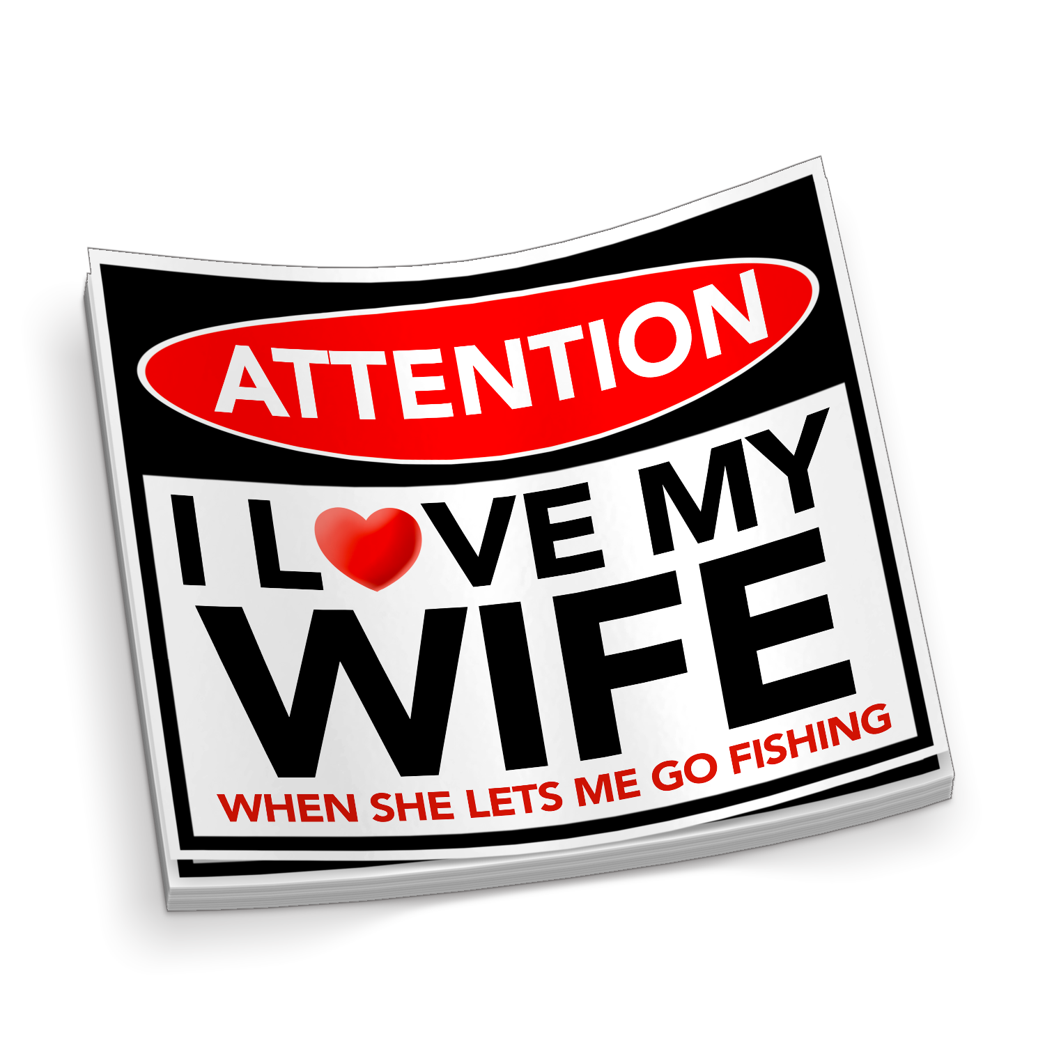 I Love My Wife Lets Me Go Fishing - Funny Fishing Sticker