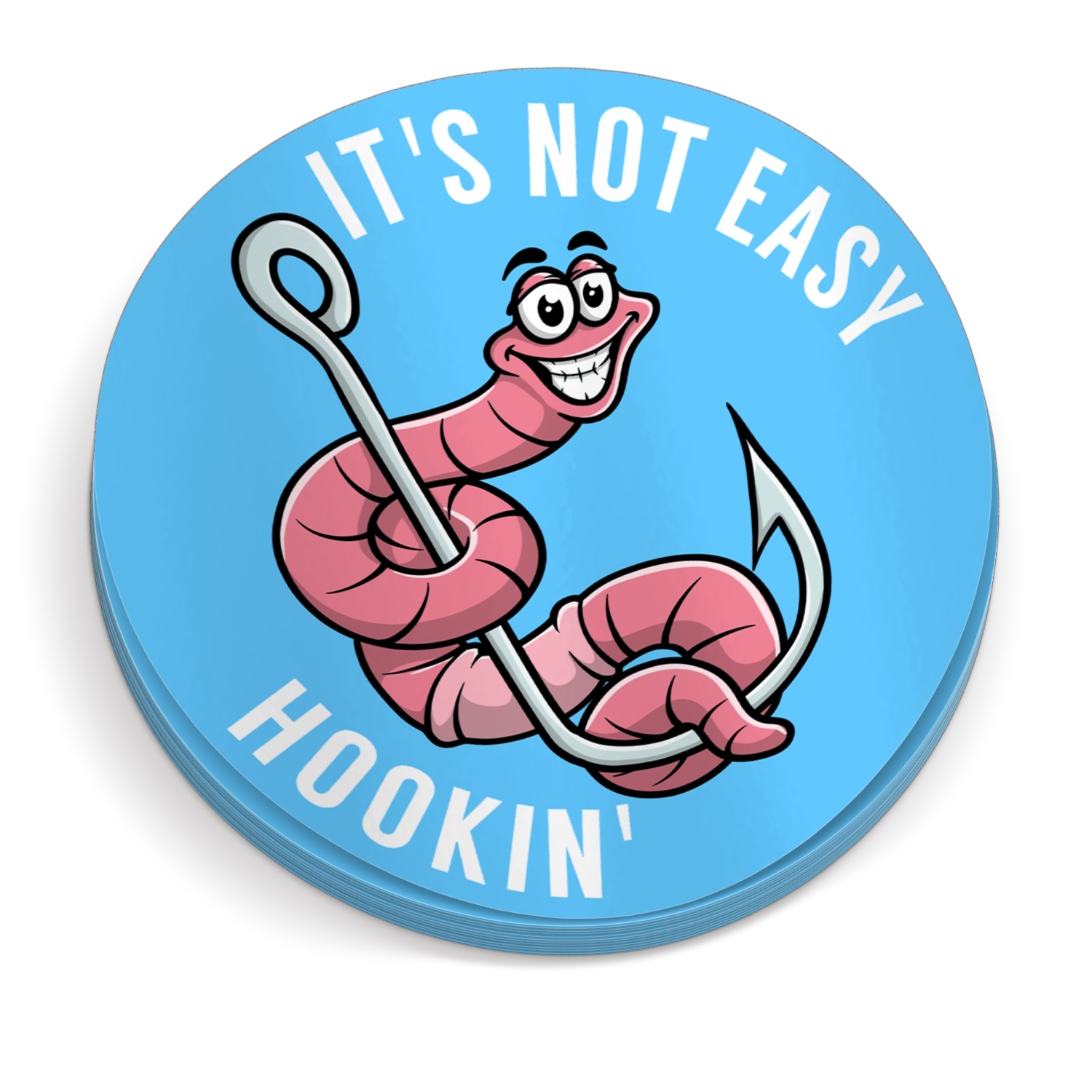 It's Not Easy Hookin - Funny Fishing Sticker