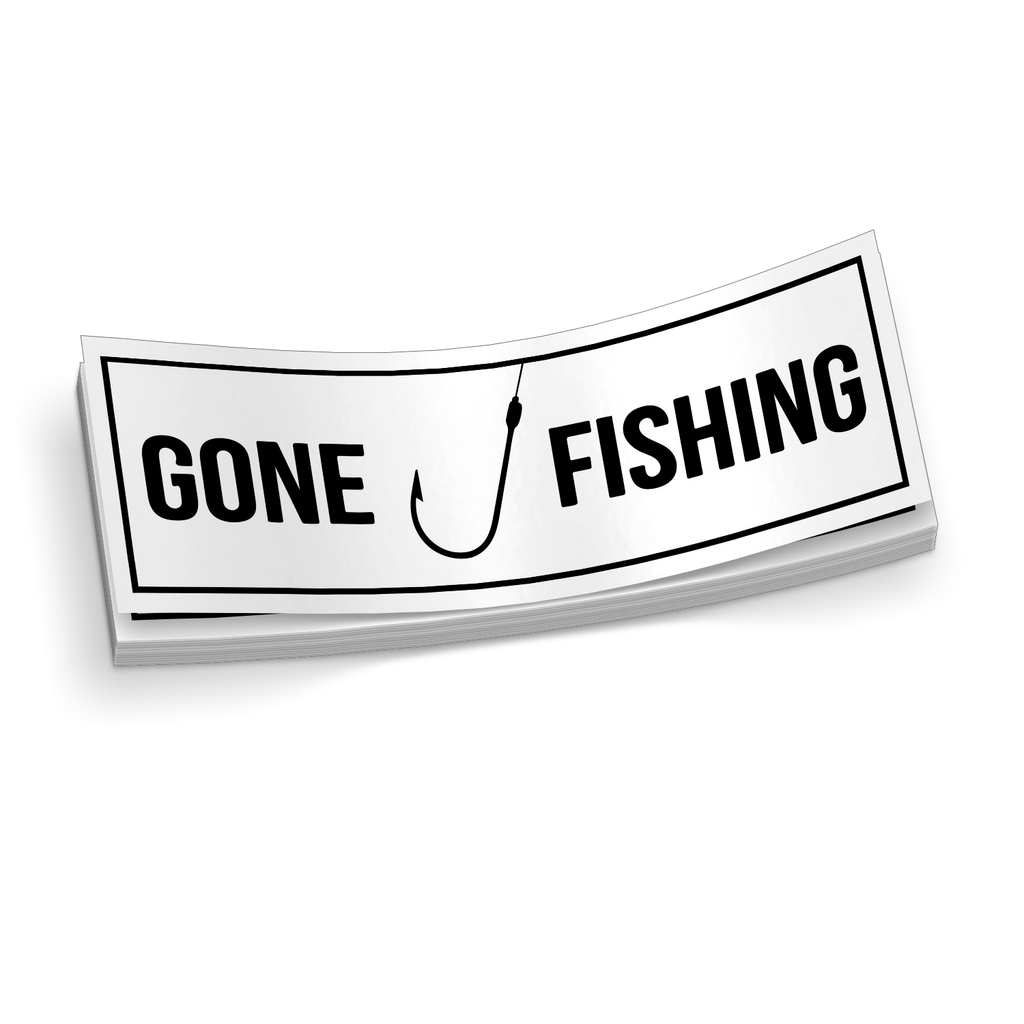 Gone Fishing - Sticker