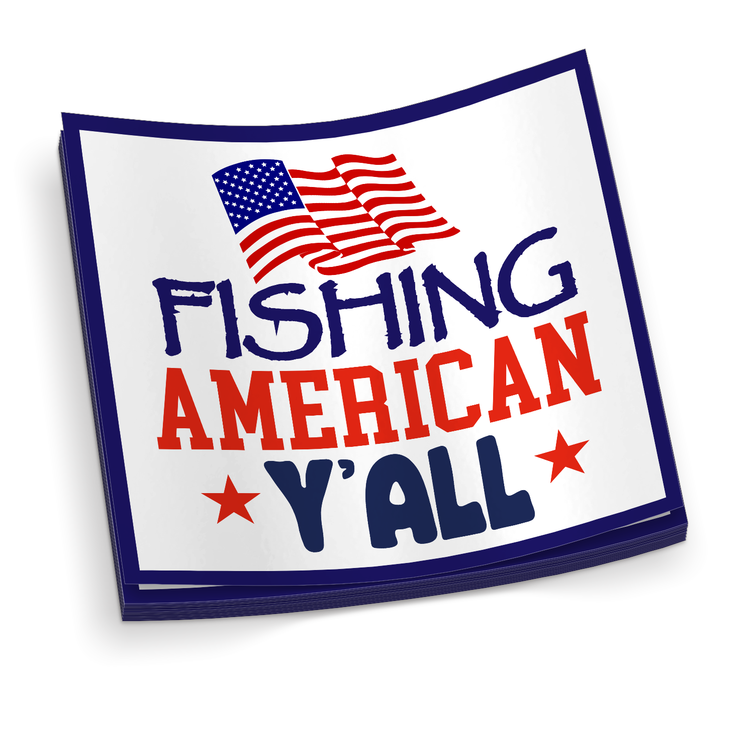 Fishing America Y'All - Funny Fishing Sticker