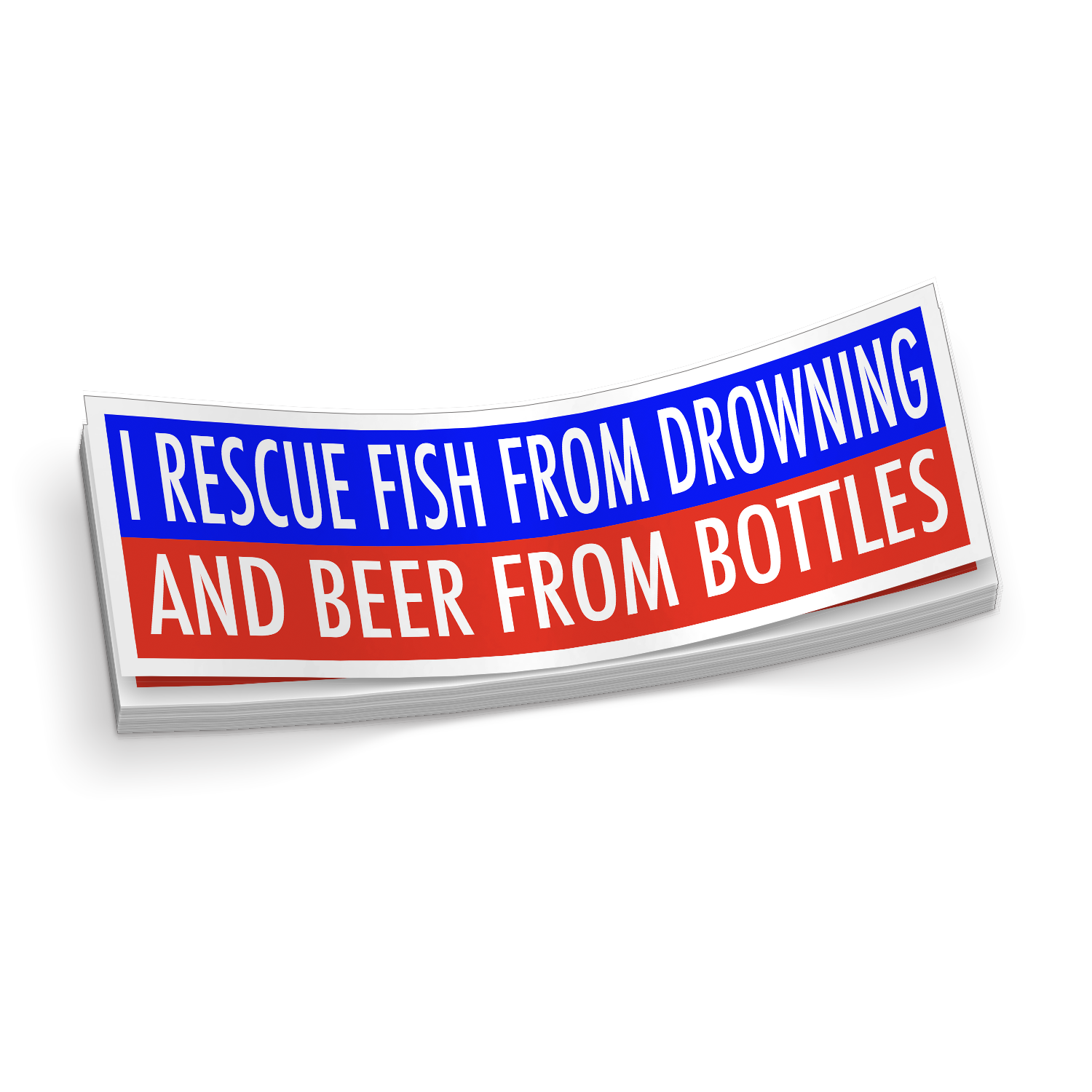 I Rescue Fish From Drowning - Funny Fishing Sticker