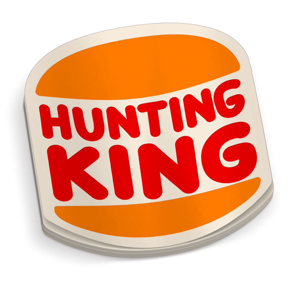 Hunting King - Funny Hunting Sticker