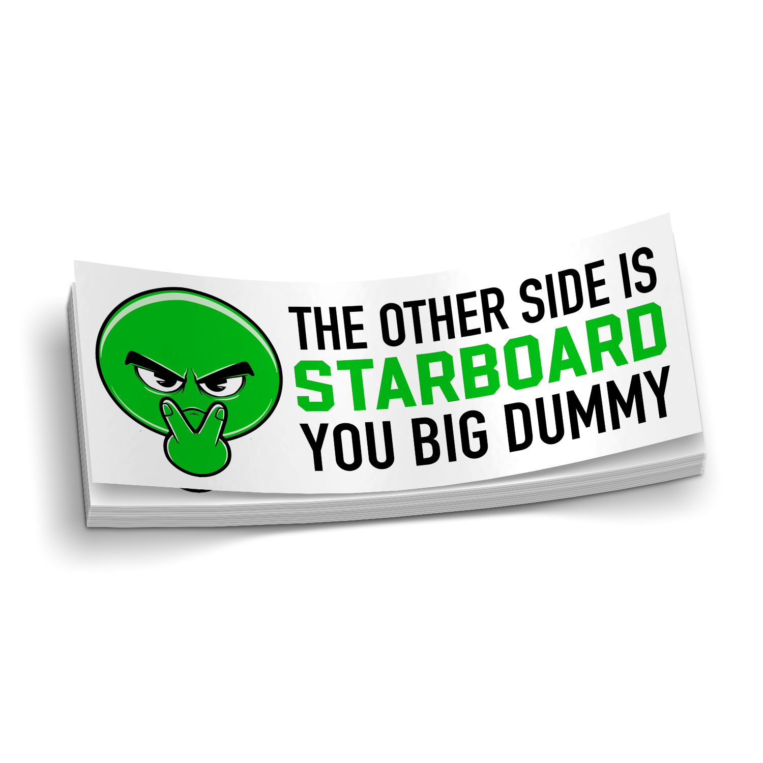 The Other Side Is Starboard - Funny Boating Sticker