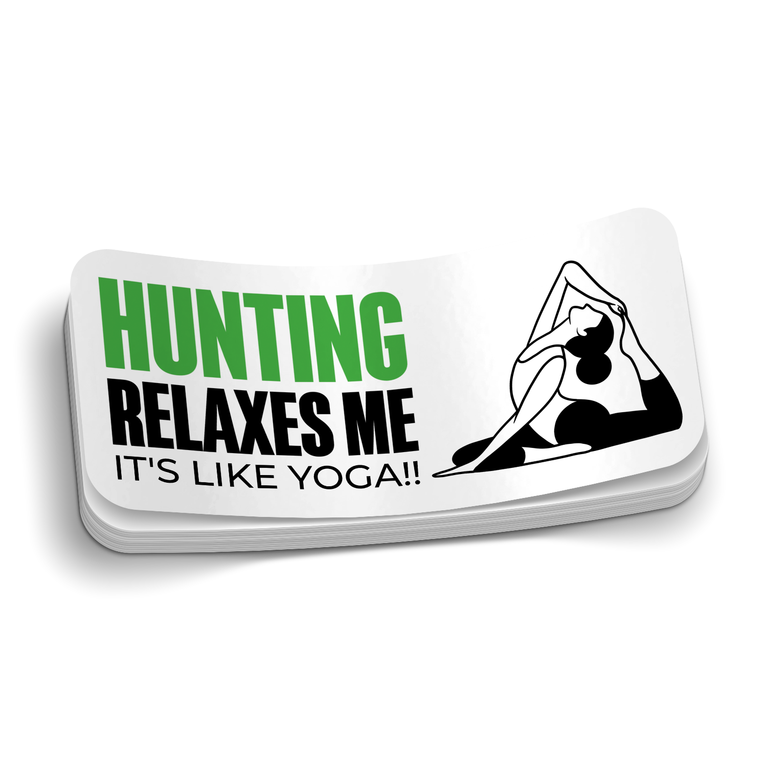 Hunting Relaxes Me - Funny Hunting Sticker