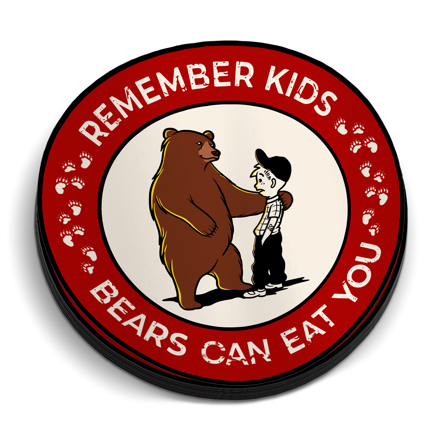 Remember Kids Bears Can Eat You - Funny Sticker