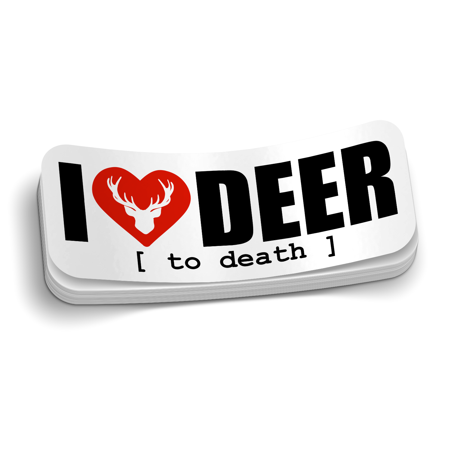 I Love Deer - Funny Hunting Sticker