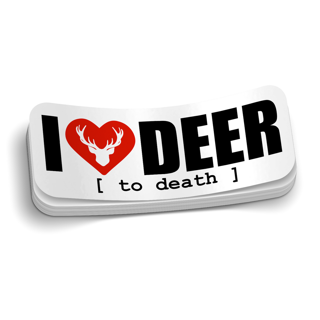 I Love Deer - Funny Hunting Sticker