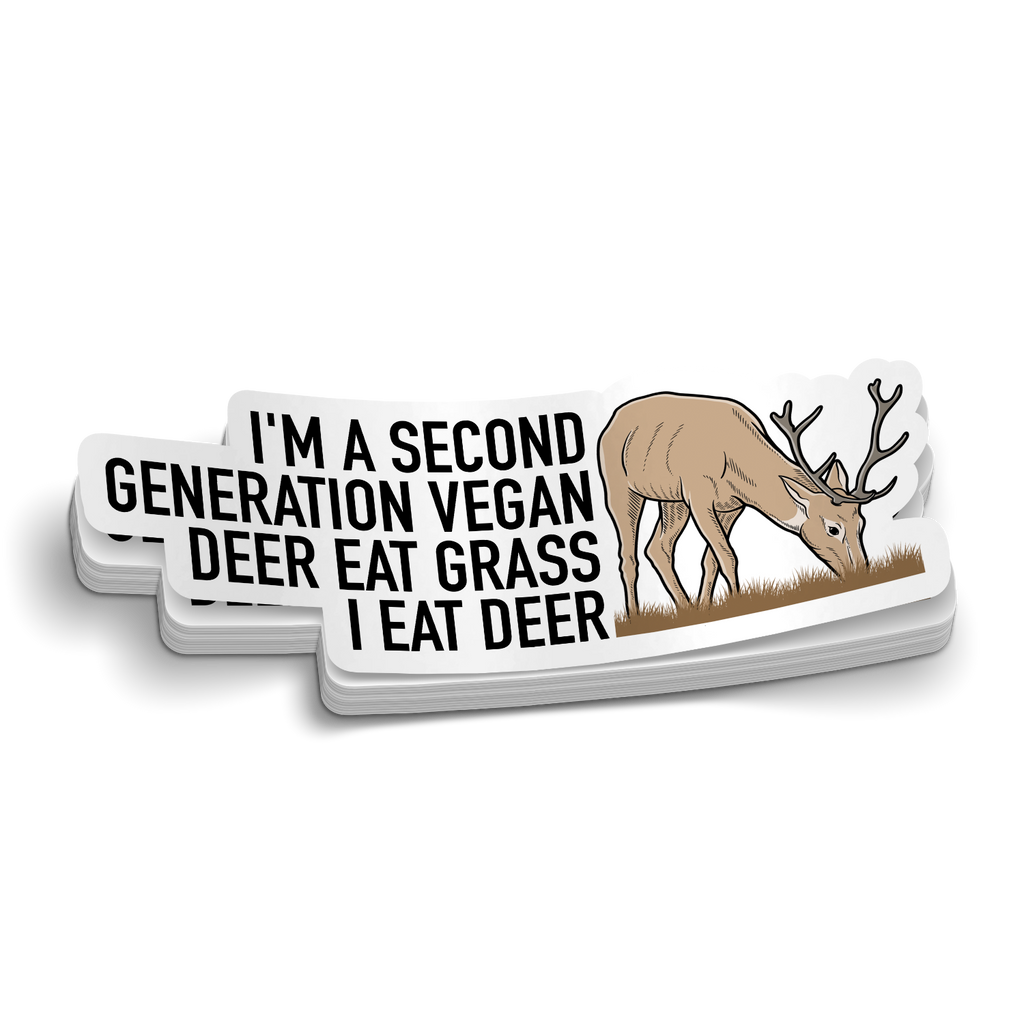 I'm A Second Generation Vegan - Funny Hunting Sticker