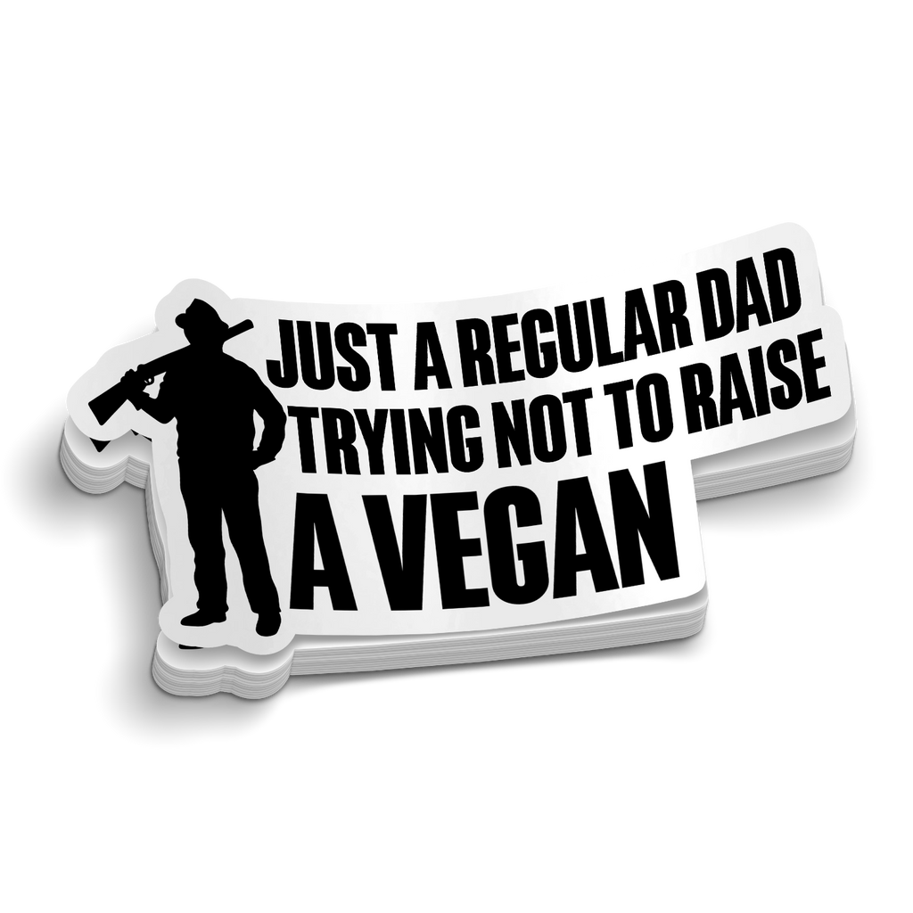 Just A Regular Dad - Funny Sticker