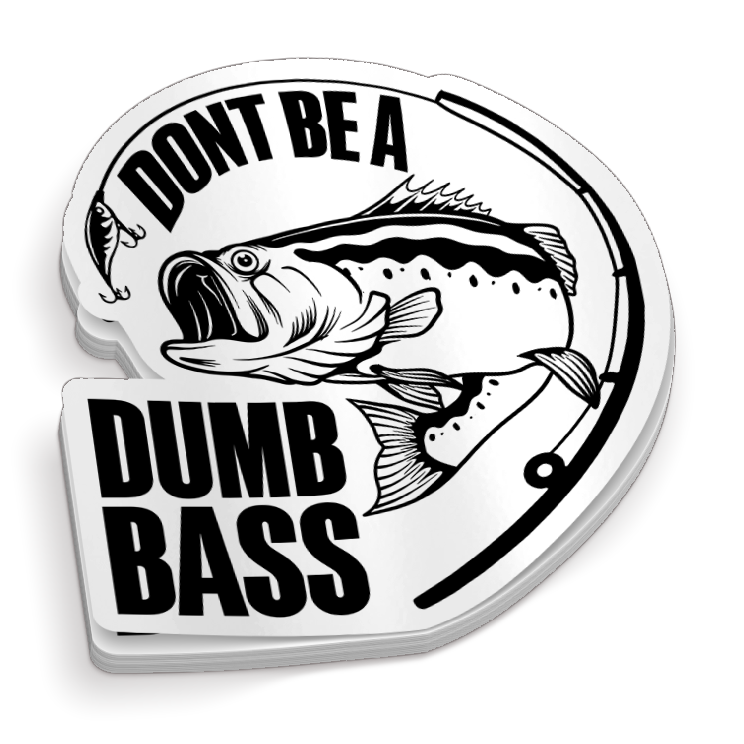 Don't Be A Dumb Bass - Funny Fishing Sticker