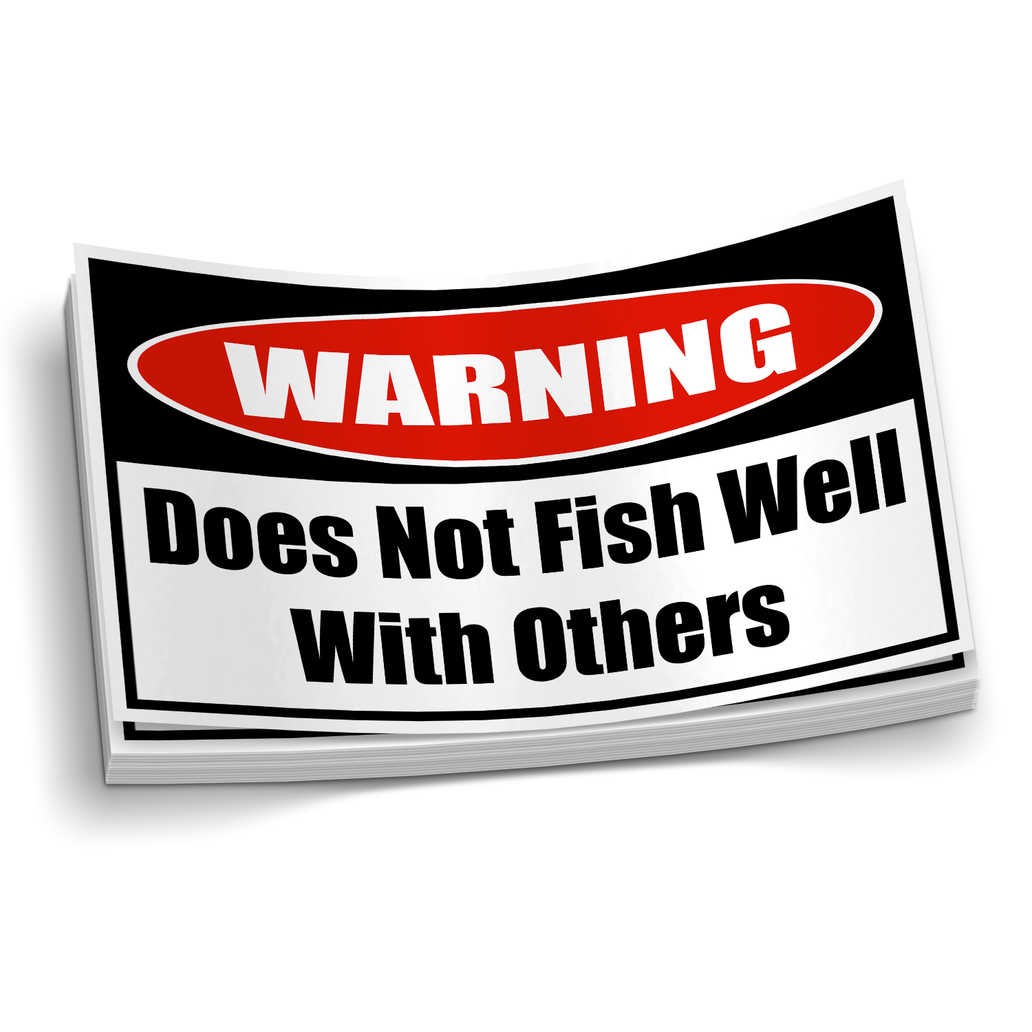 Warning Does Not Fish Well With Others - Funny Fishing Sticker