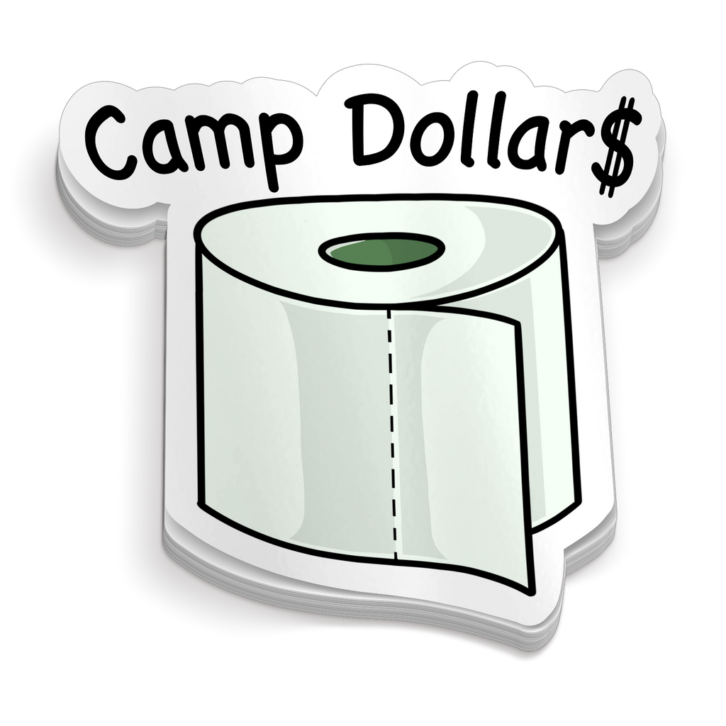 Camp Dollars -  Funny Sticker