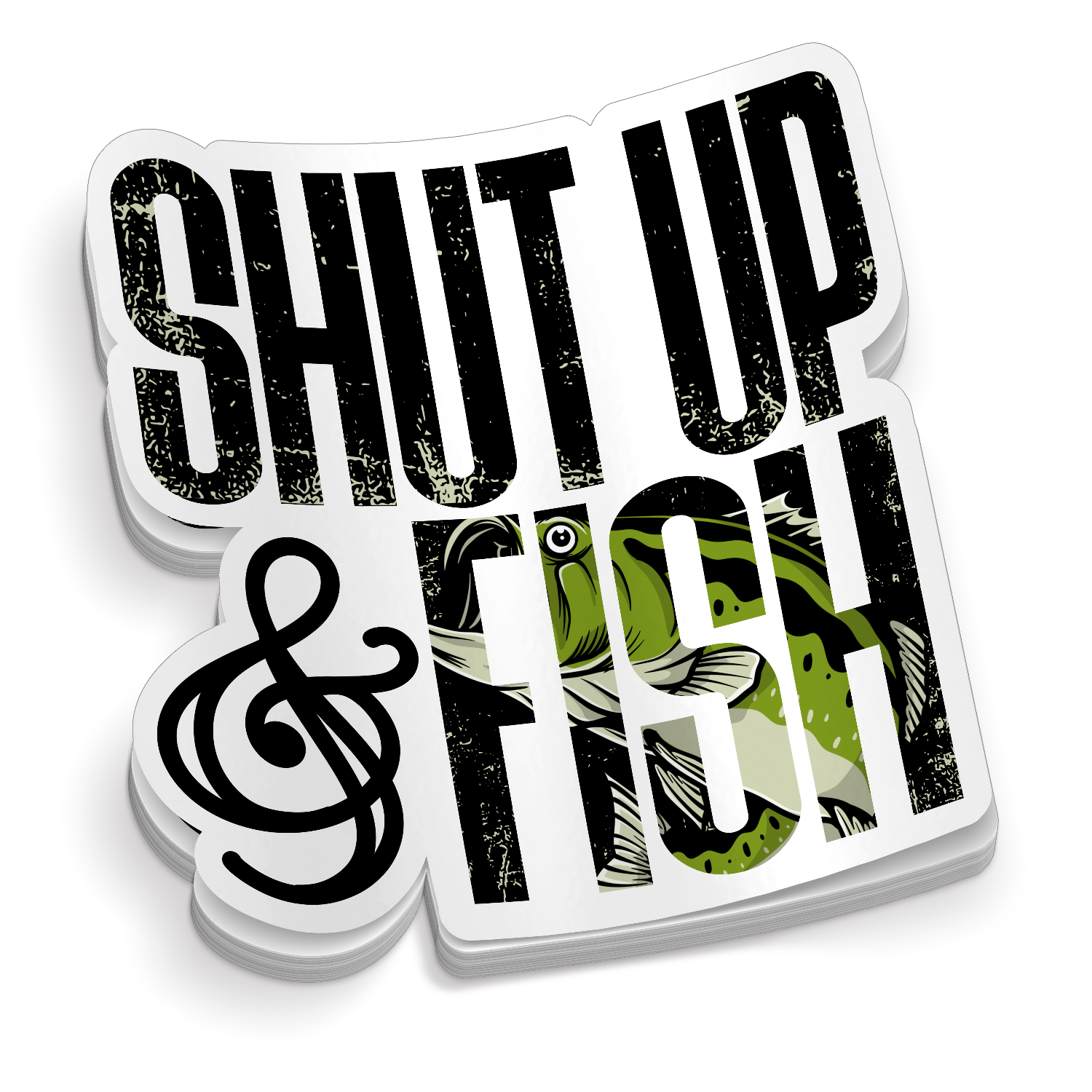 Shut Up And Fish - Funny Fishing Sticker