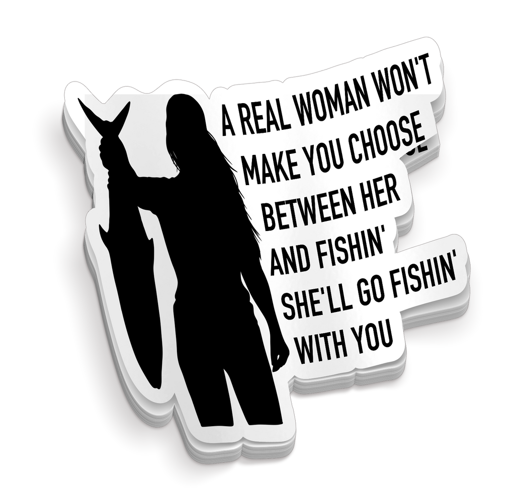 A Real Woman - Funny Fishing Sticker