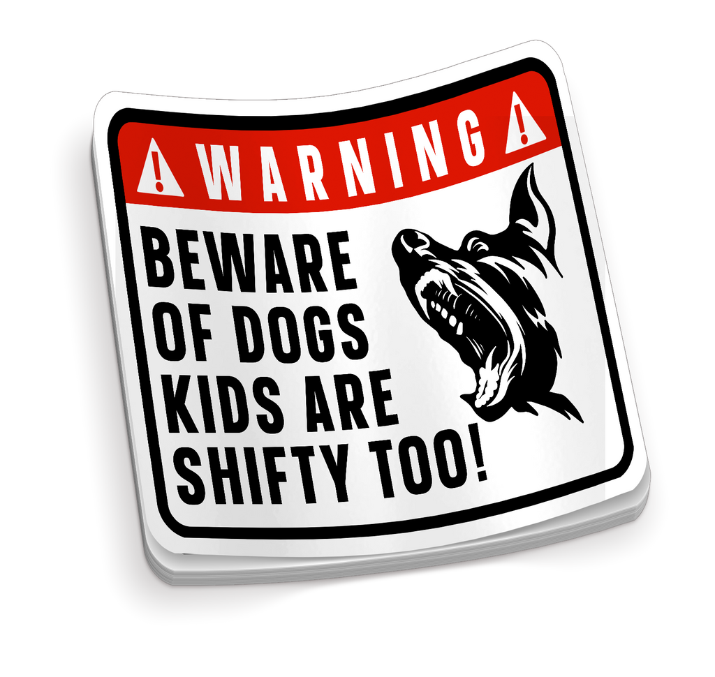 Warning Beware of Dogs - Funny Dog Sticker