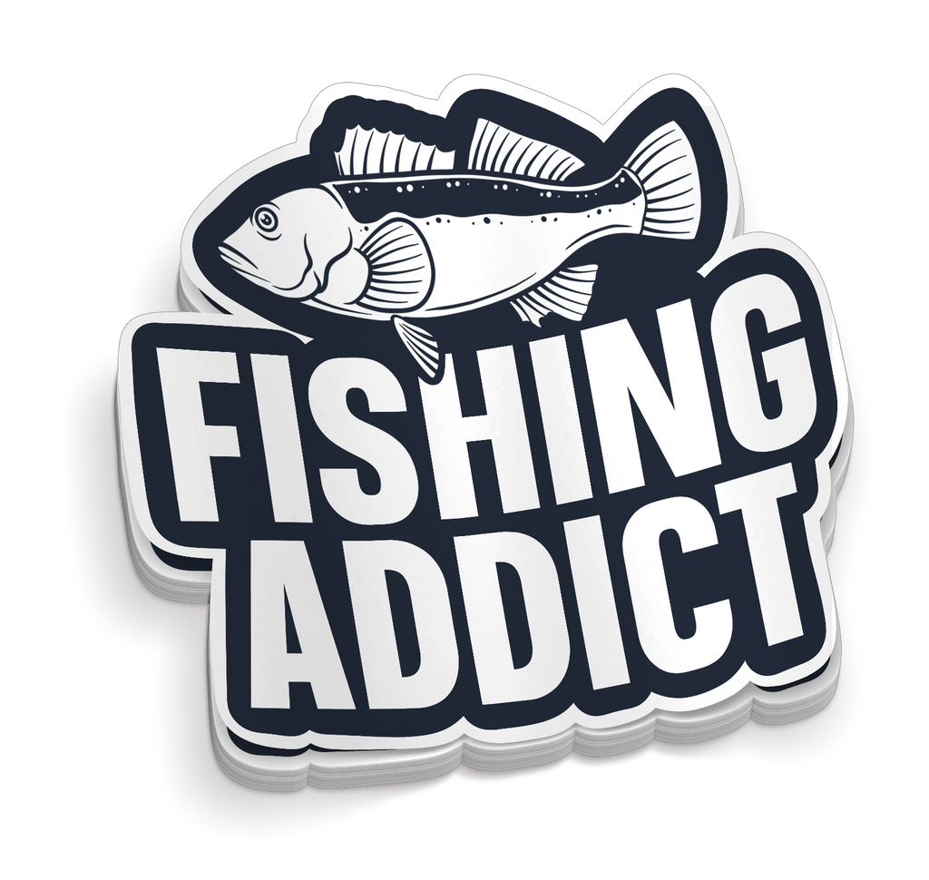 Fishing Addict - Funny Fishing Sticker