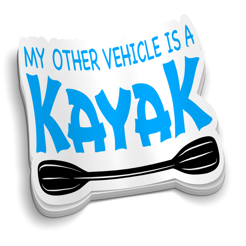 My Other Vehicle is a Kayak - Sticker