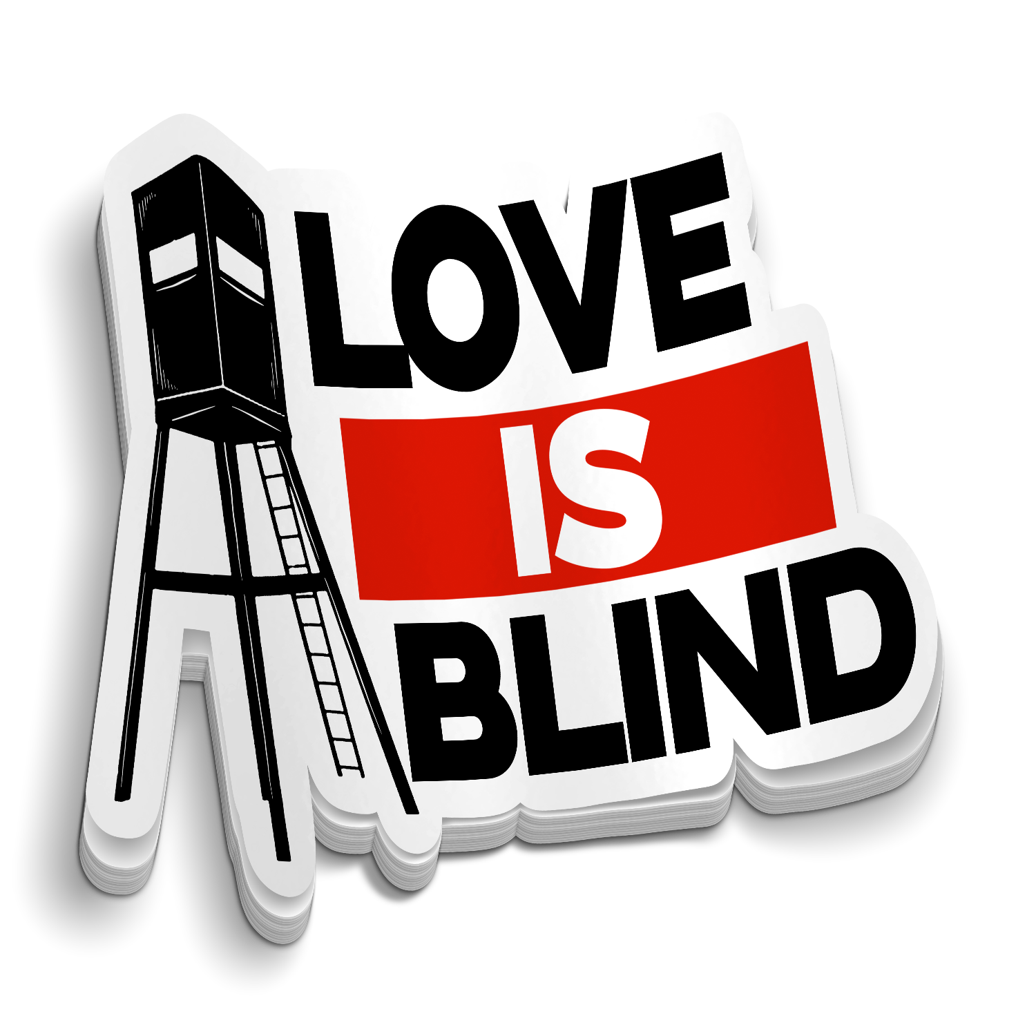 Love is Blind - Funny Hunting Sticker