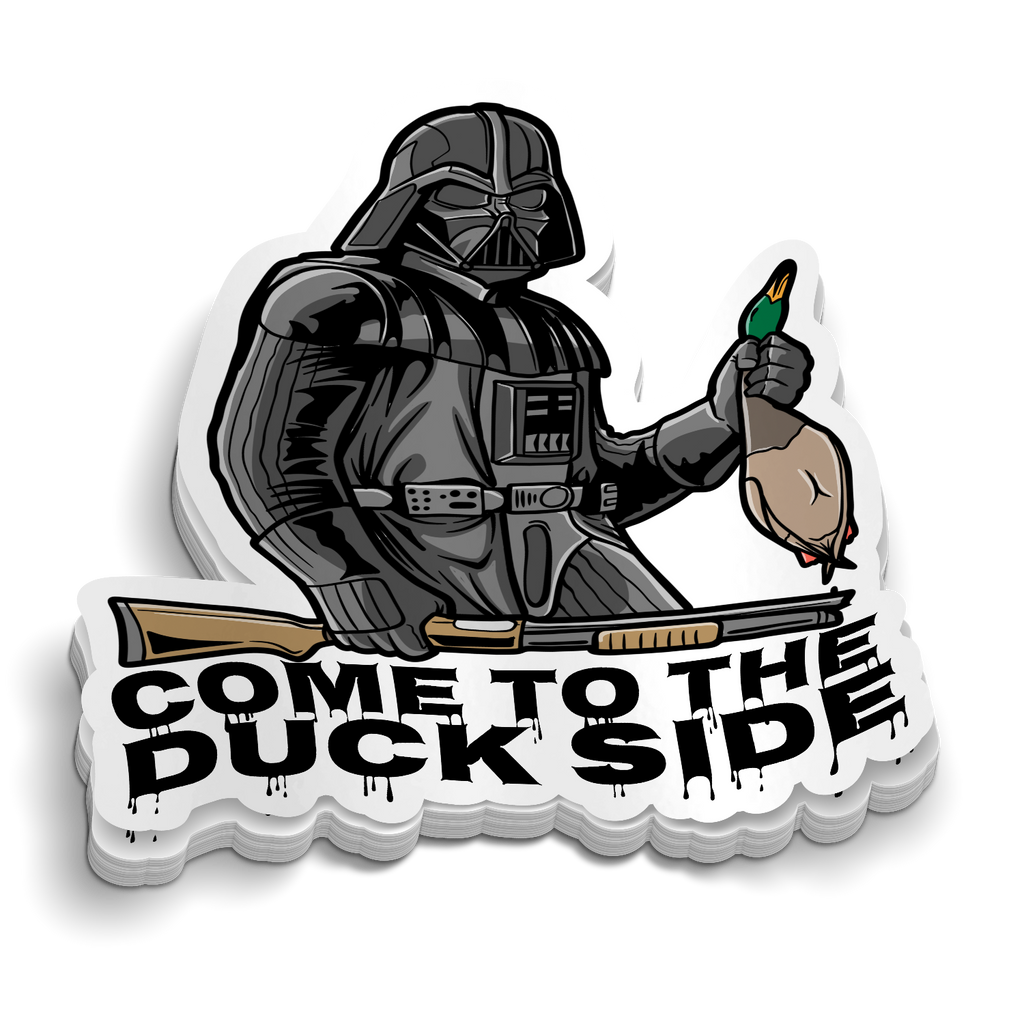 Come To The Duck Side - Funny Hunting Sticker