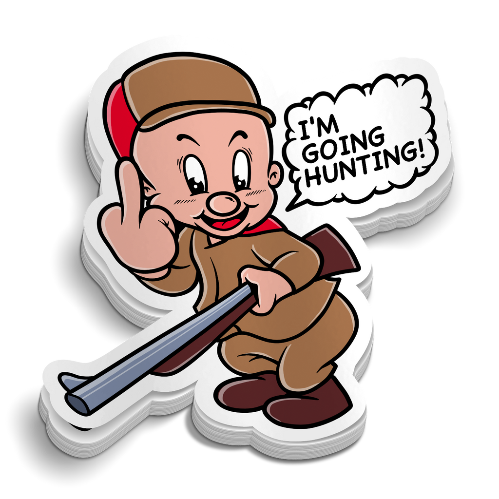 I'm Going Hunting - Funny Hunting Sticker