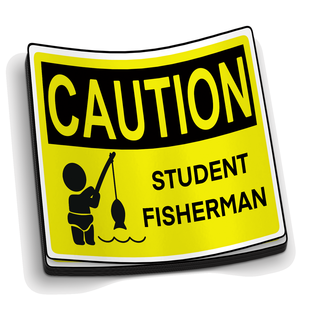 Caution Student Fisherman - Funny Fishing Sticker