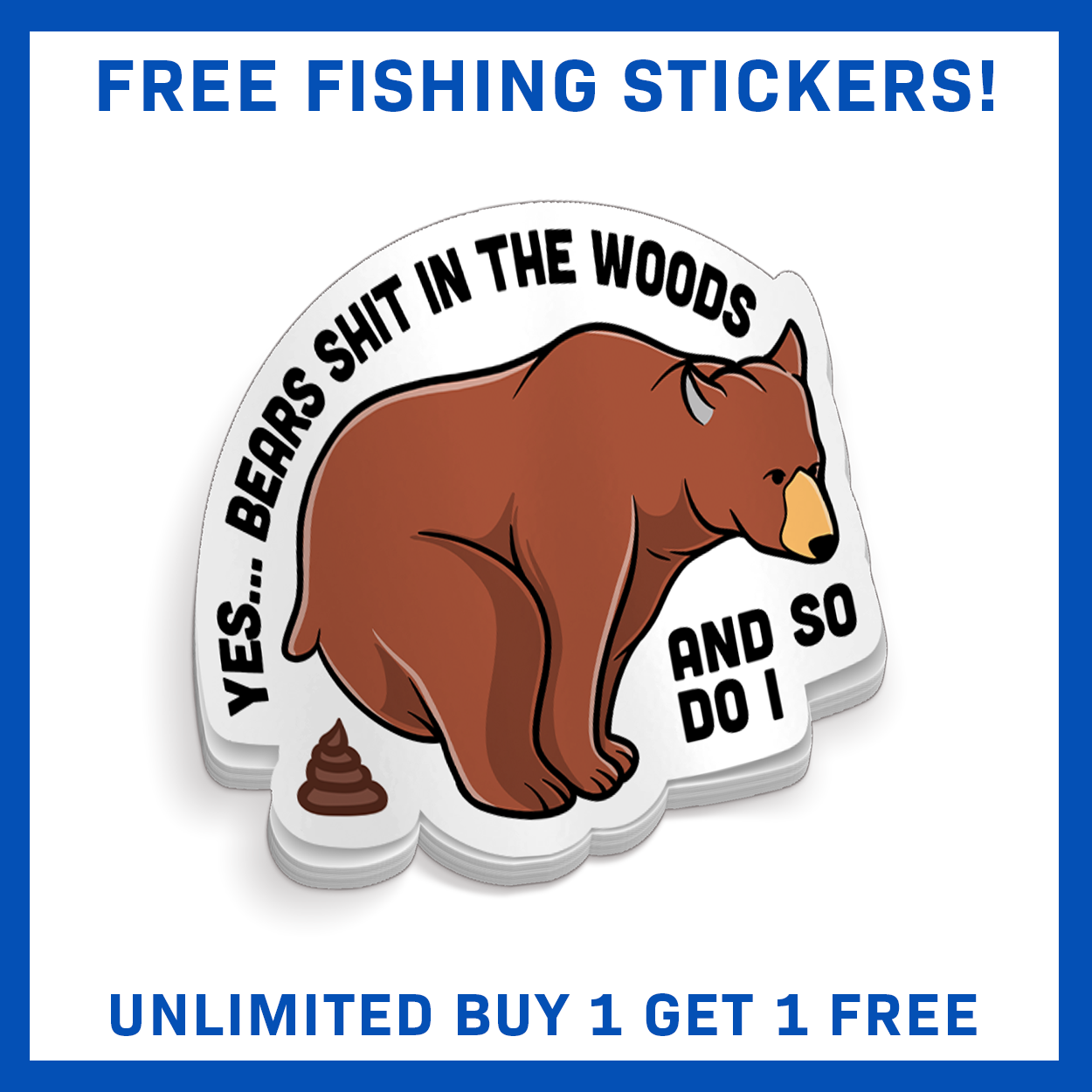 Yes Bears Poop - Funny Sticker